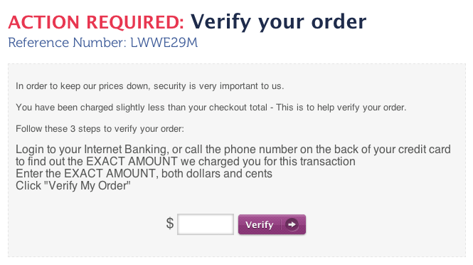 order delays due to verification process